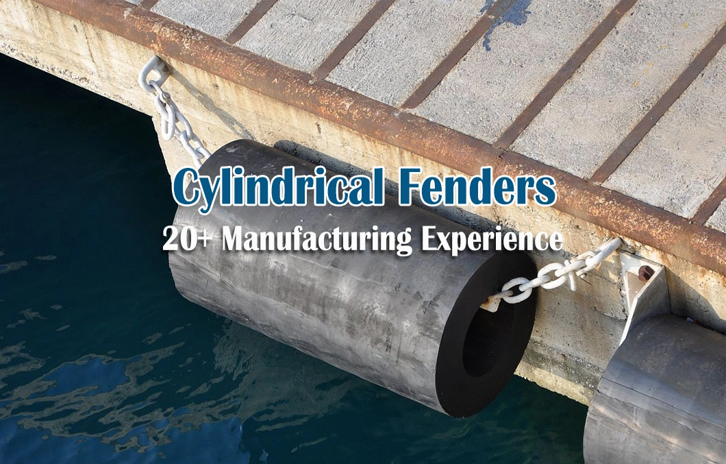 Big Factory Good Price Fixed Cylinder Cylindrical Type Rubber Fenders for Dock/Marine/Boat